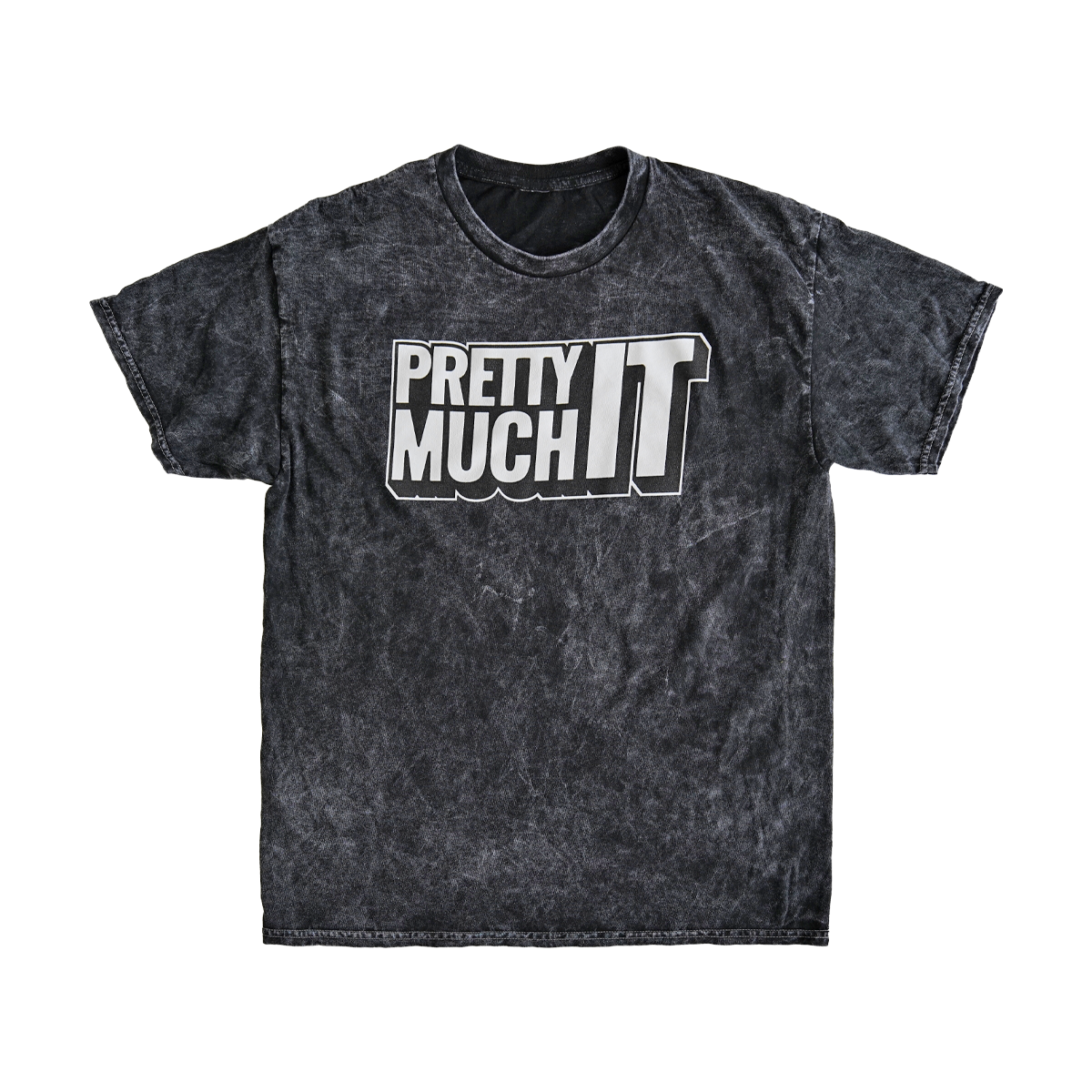 PRETTY MUCH IT - T-SHIRT - MINERAL WASH